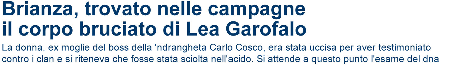 Lea Garofalo, ritrovati i resti/file1